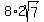 8%2A2sqrt%287%29