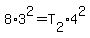 8%2A3%5E2=T%5B2%5D4%5E2