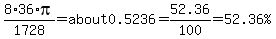 8%2A36%2Api%2F1728=about0.5236=52.36%2F100=%2252.36%25%22