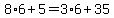 8%2A6%2B5=3%2A6%2B35