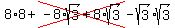 8%2A8%2Bcross%28-8%2Asqrt%28+3%29%2B8%2Asqrt%28+3%29%29-sqrt%28+3%29sqrt%28+3%29