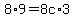 8%2A9=8c%2A3