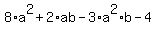8%2Aa%5E2%2B2%2Aab-3%2Aa%5E2%2Ab-4
