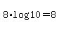 8%2Alog%2810%29+=+8