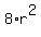 8%2Ar%5E2