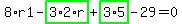 8%2Ar1-highlight_green%28+3%2A2%2Ar+%29%2Bhighlight_green%28+3%2A5+%29-29=0