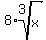 8%2Aroot%283%2Cx%29
