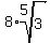 8%2Aroot%285%2C3%29