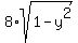 8%2Asqrt%281-y%5E2%29