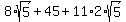8%2Asqrt%285%29%2B45%2B11%2A2%2Asqrt%285%29