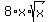 8%2Ax%2Asqrt%28x%29