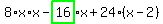 8%2Ax%2Ax-highlight_green%28+16+%29%2Ax%2B24%2A%28x-2%29