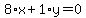 8%2Ax%2B1%2Ay=0