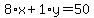 8%2Ax%2B1%2Ay=50