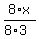 8%2Ax%2F%288%2A3%29