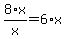 \"8%2Ax%2Fx=6%2Ax\"