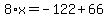 8%2Ax=-122%2B66