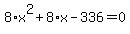 8%2Ax%5E2%2B8%2Ax-336=0