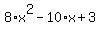 8%2Ax%5E2-10%2Ax%2B3