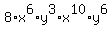 8%2Ax%5E6%2Ay%5E3+%2A+x%5E10%2Ay%5E6