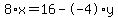 8%2Ax+=+16+-+-4%2Ay
