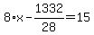 8%2Ax-1332%2F28=15