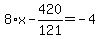 8%2Ax-420%2F121=-4