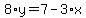 8%2Ay=7-3%2Ax