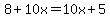 8%2B10x=10x%2B5