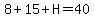 8%2B15%2BH=40