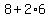8%2B2%2A6