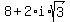 8%2B2%2Ai%2Asqrt%283%29