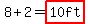 8%2B2=highlight%2810ft%29