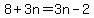 8%2B3n=3n-2
