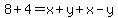 8%2B4=+x%2By%2Bx-y
