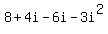 8%2B4i-6i-3i%5E2