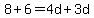 8%2B6+=+4d+%2B+3d