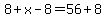 8%2Bx-8=56%2B8