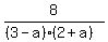8%2F%28%283-a%29%282%2Ba%29%29
