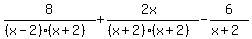 8%2F%28%28x-2%29%28x%2B2%29%29%2B+%282x%29%2F%28%28x%2B2%29%28x%2B2%29%29+-+6%2F%28x%2B2%29