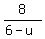 8%2F%286-u%29