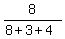 8%2F%288%2B3%2B4%29