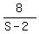 8%2F%28S+-+2%29