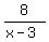 8%2F%28x-3%29