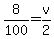 8%2F100=v%2F2