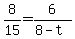 8%2F15+=+6%2F%288-t%29