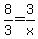 8%2F3+=+3%2Fx
