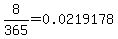 8%2F365=0.0219178