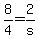 8%2F4+=+2%2Fs