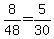 8%2F48=5%2F30